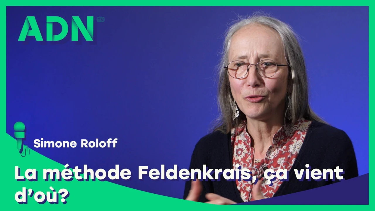 La méthode Feldenkrais, ça vient d'où ?