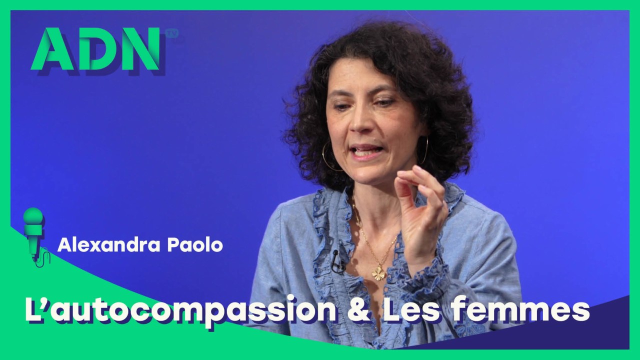 L’autocompassion & Les femmes
