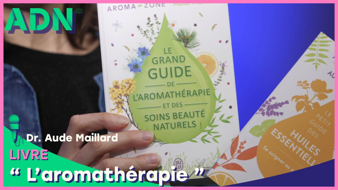 Livre : L'aromathérapie