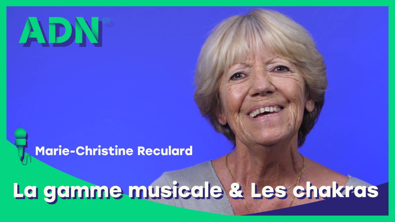 La gamme musicale & Les chakras