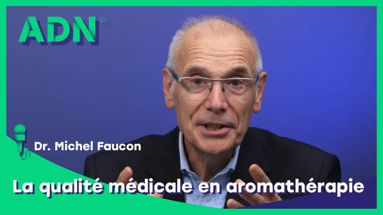 La qualité médicale en aromathérapie