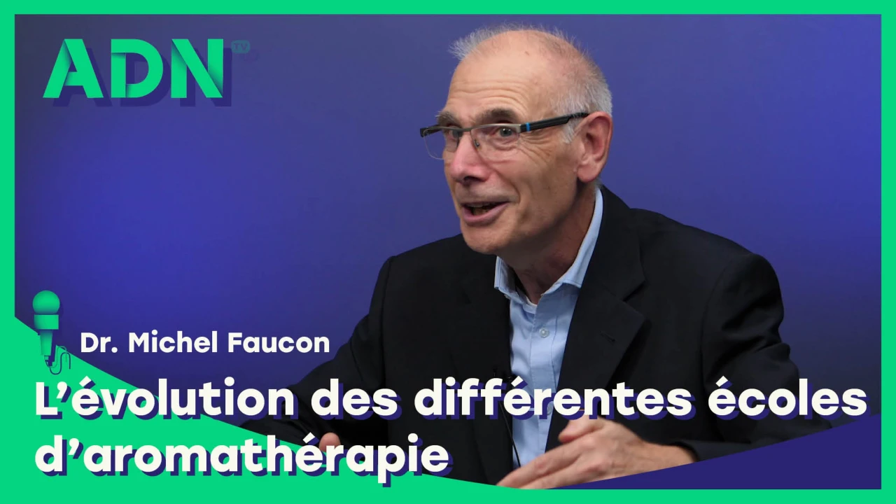 L'évolution des differentes écoles d'aromathérapie