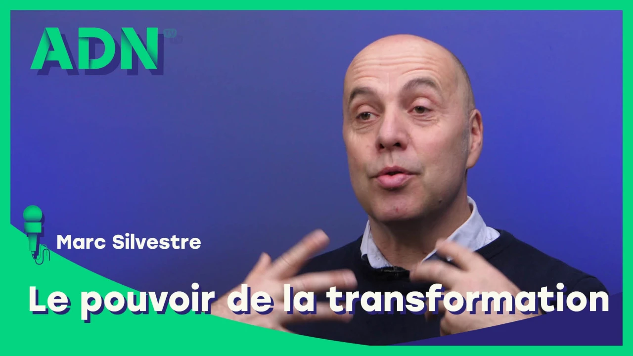 Le pouvoir de transformation