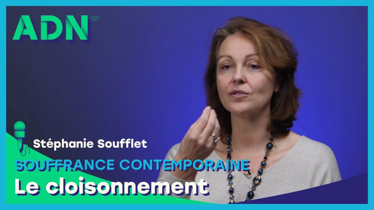 Souffrance contemporaine : Le cloisonnement