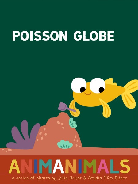 Poisson-globe (Animanimals S2)