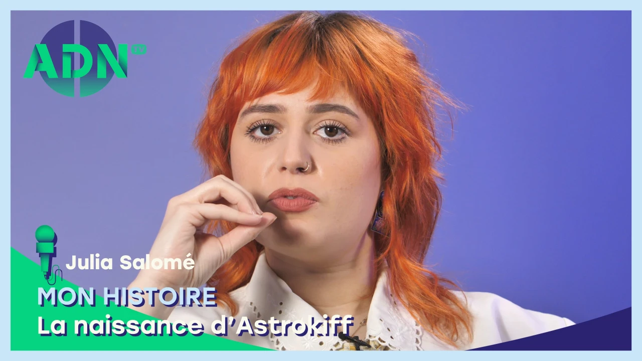 Mon histoire : La naissance d’Astrokiff