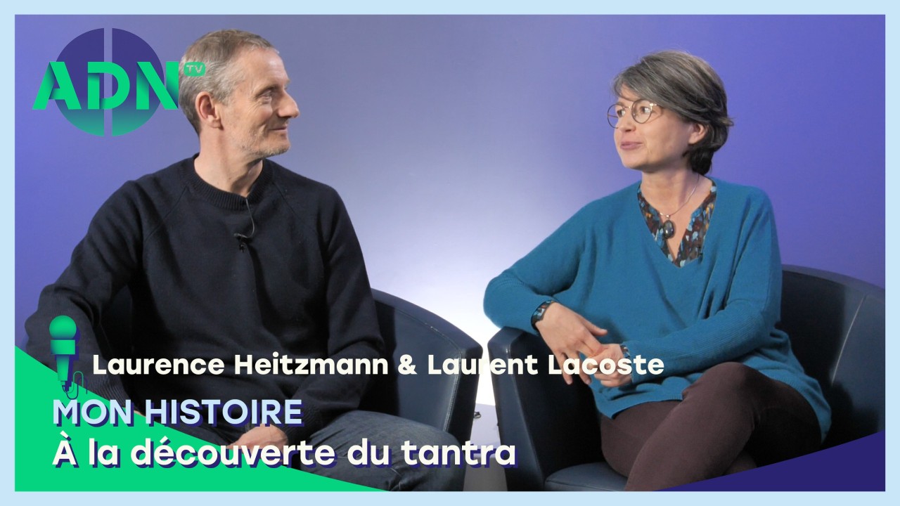 Mon histoire : À la découverte du tantra