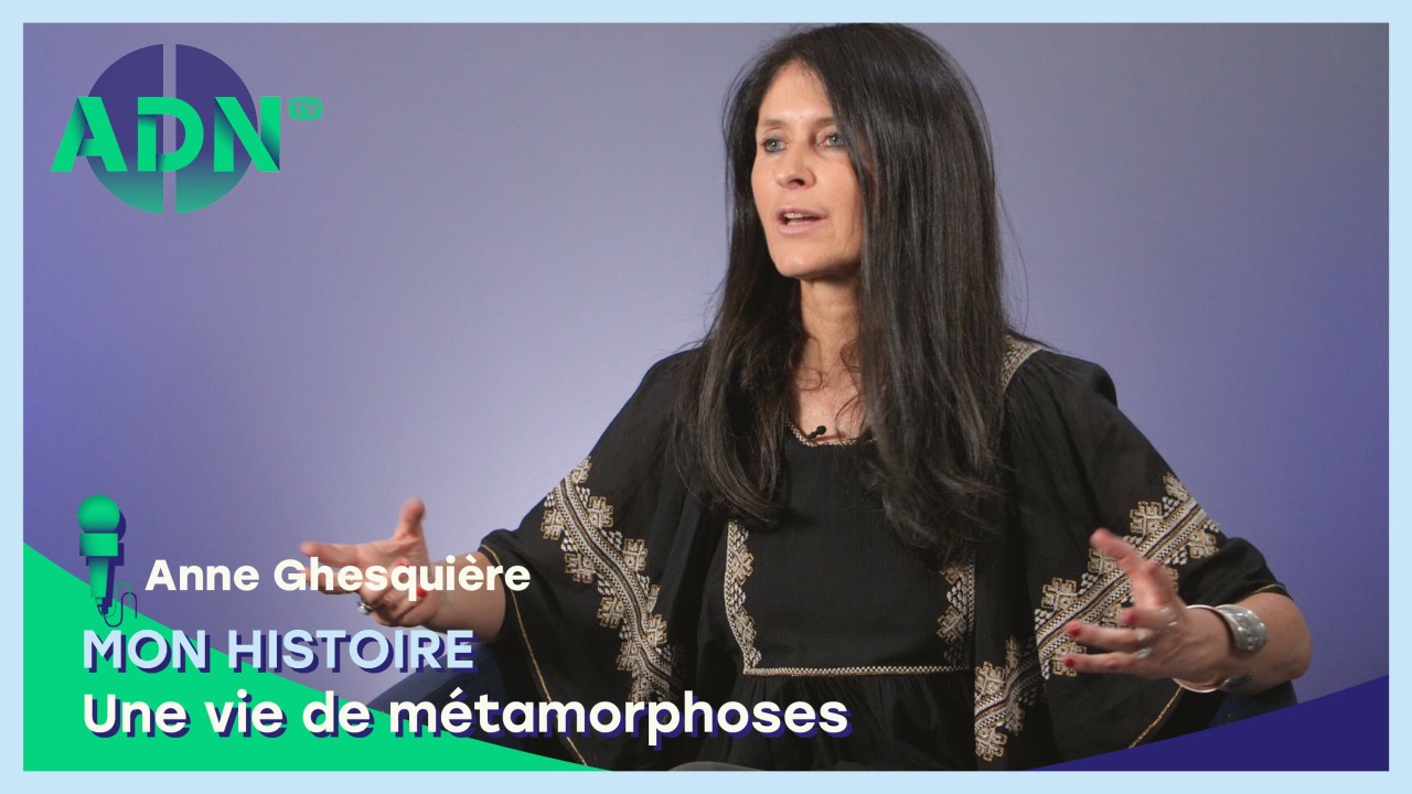 Mon histoire : Une vie de métamorphoses