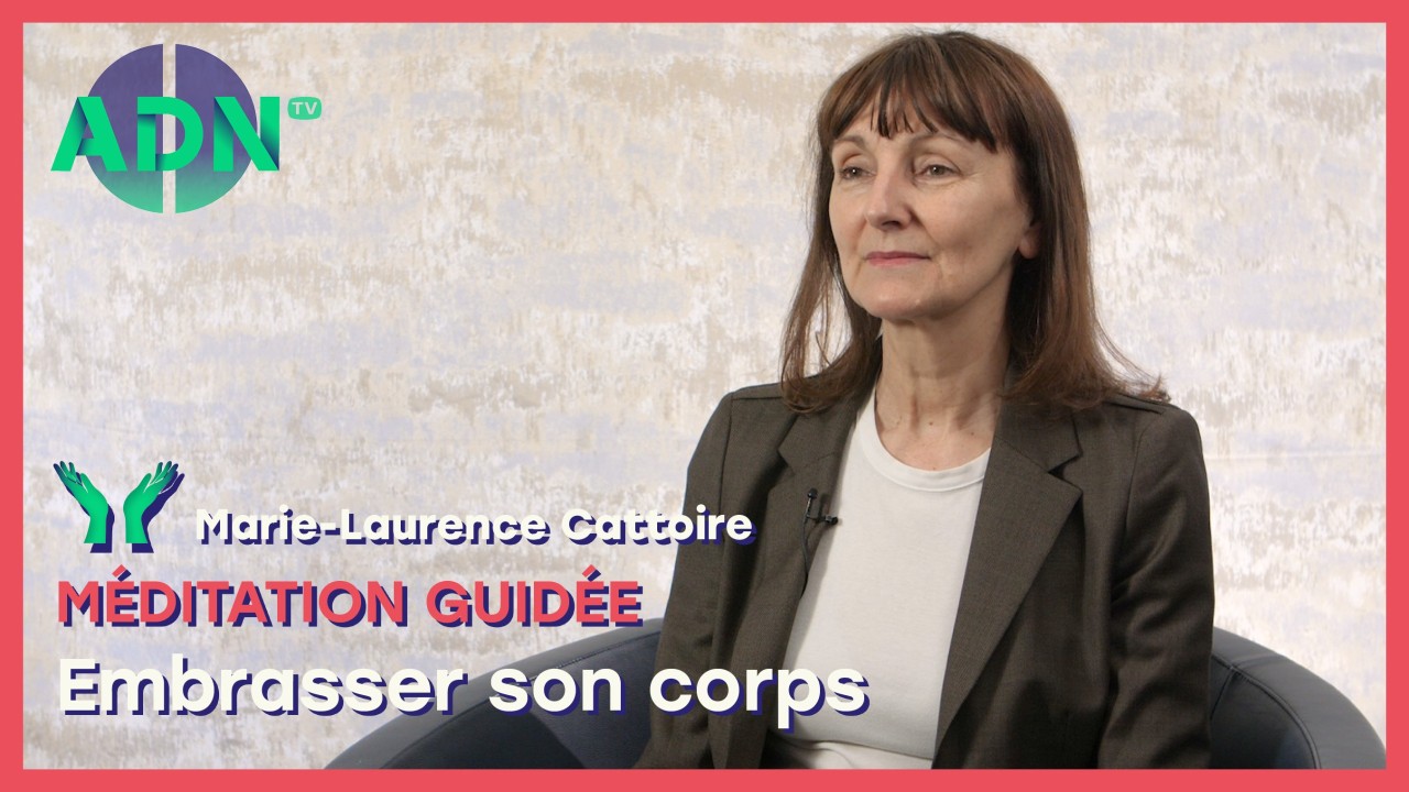Méditation guidée : Embrasser son corps