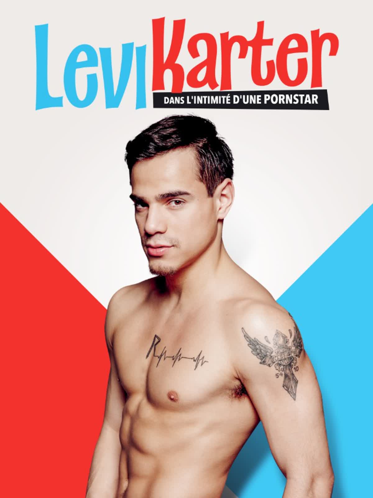 Levi Karter : dans l’intimité d’une Porn Star