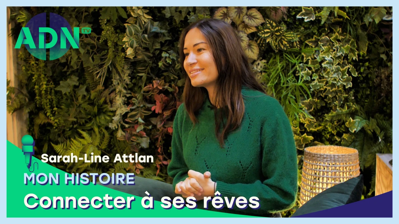 Mon histoire : Connecter à ses rêves