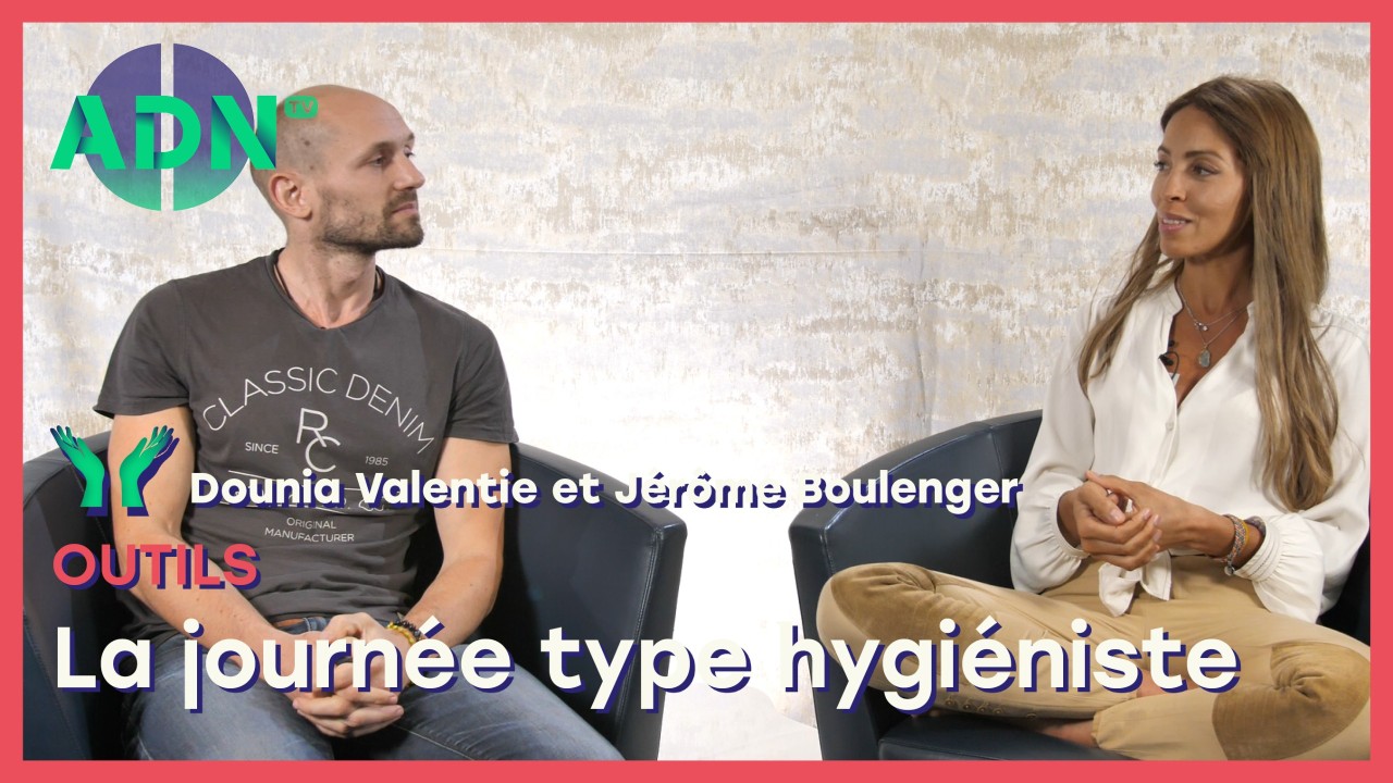 Outils : La journée type hygiéniste