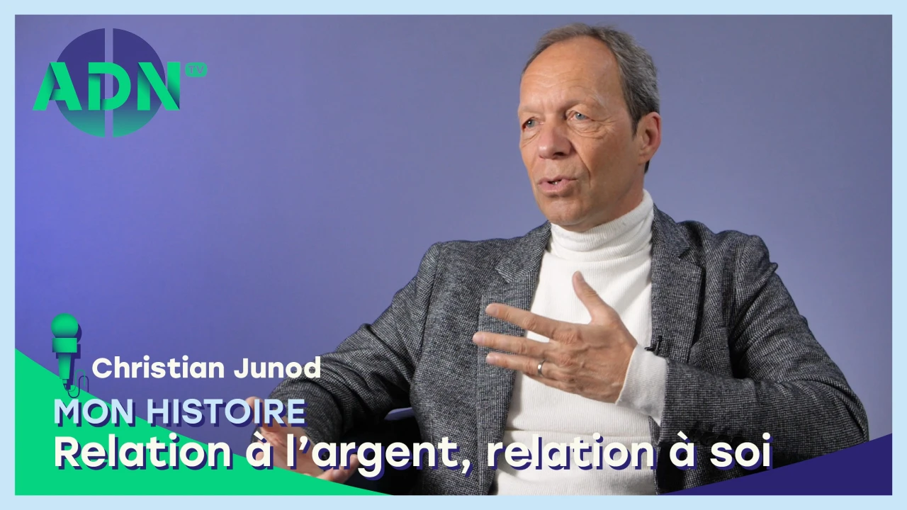 Mon histoire : Relation à l’argent, relation à soi