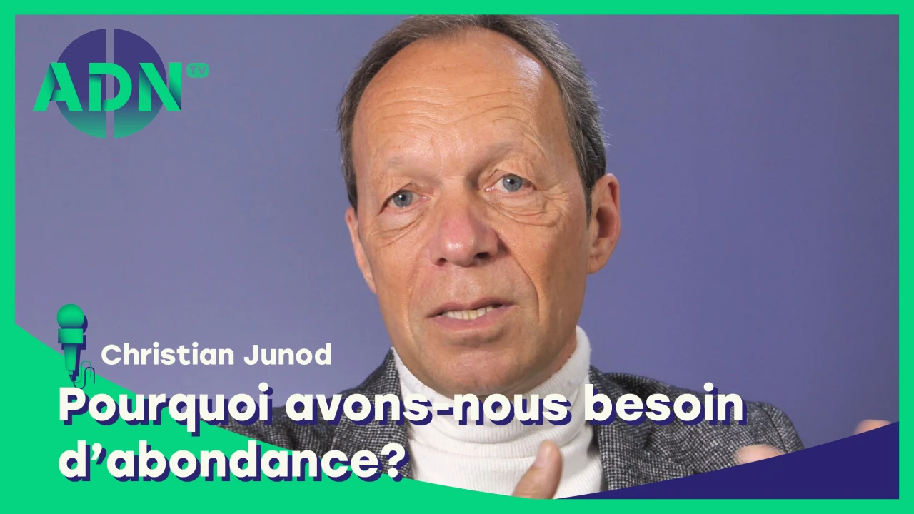 Pourquoi avons-nous besoin d’abondance?