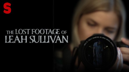 The Lost Footage of Leah Sullivan