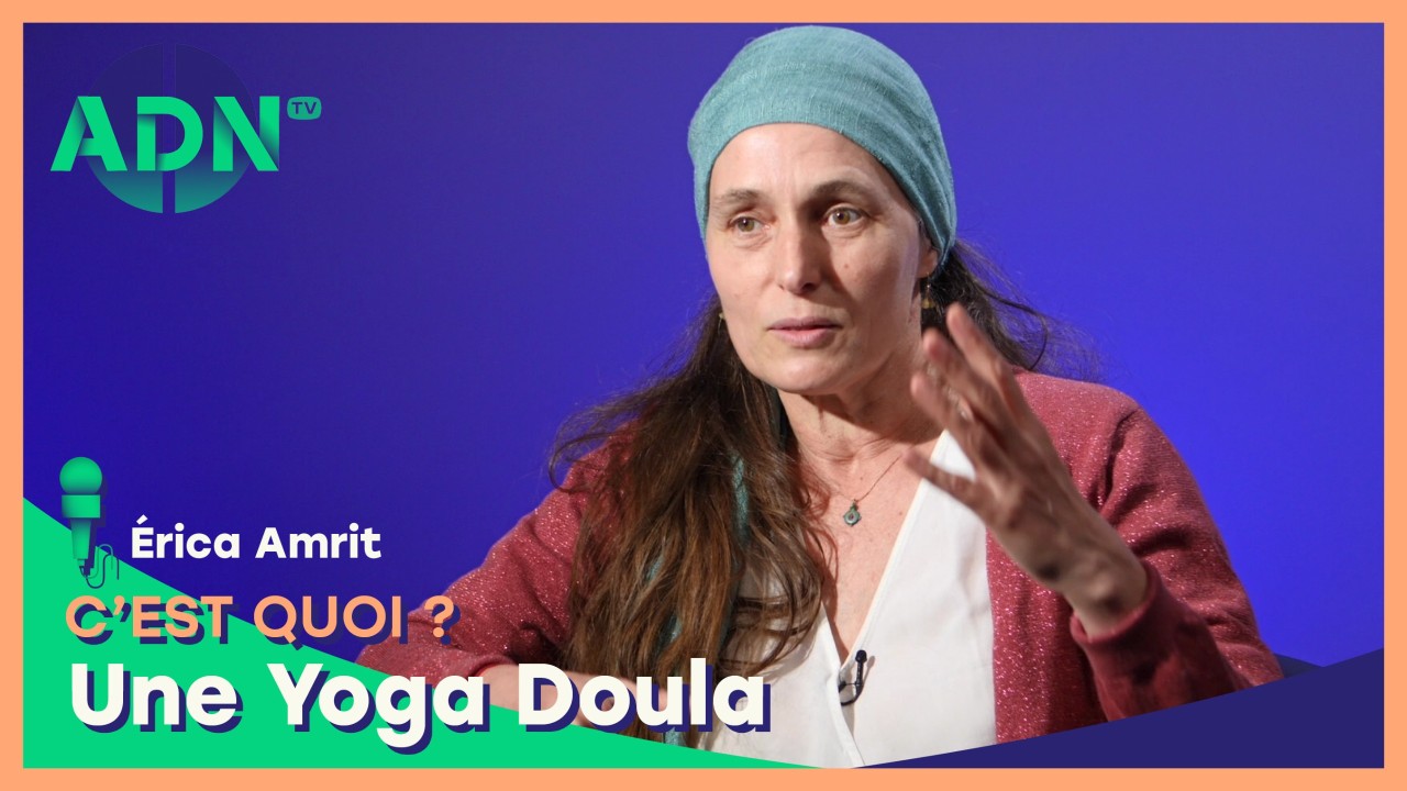 Une Yoga Doula, c'est quoi ?