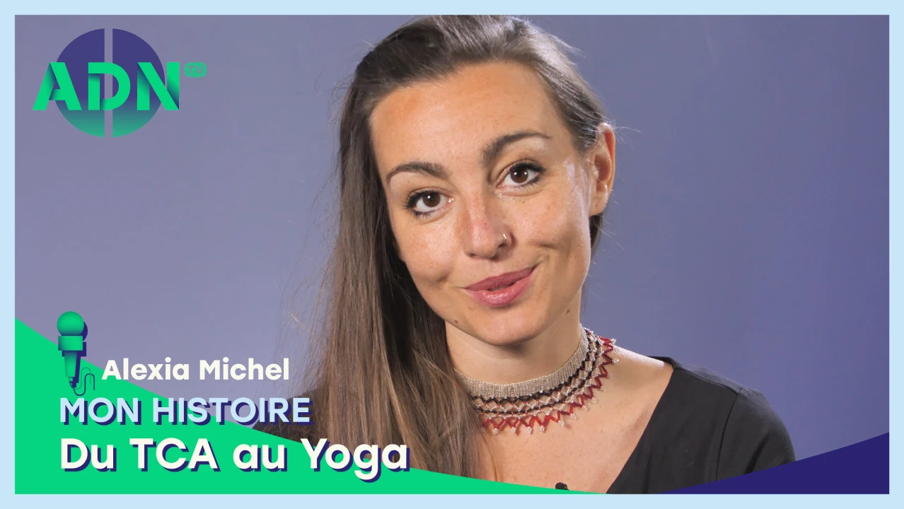 Mon histoire : du TCA au Yoga