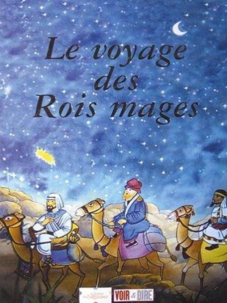 Le voyage des Rois mages