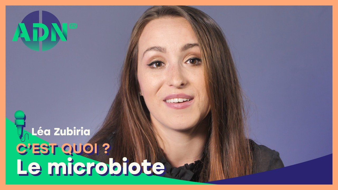 Le microbiote, c’est quoi ?