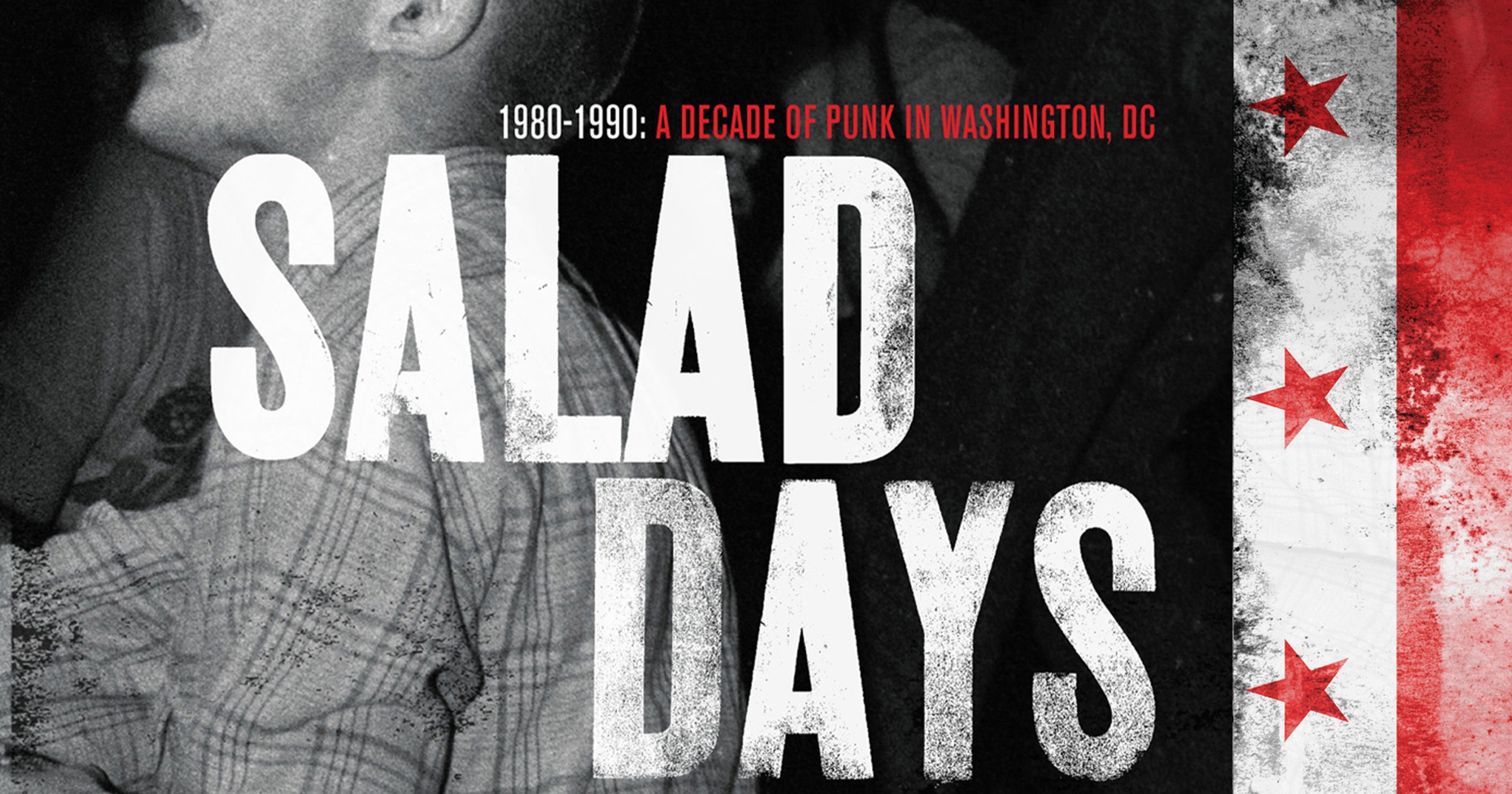 Salad Days A Decade of Punk in Washington, DC (198090) Le