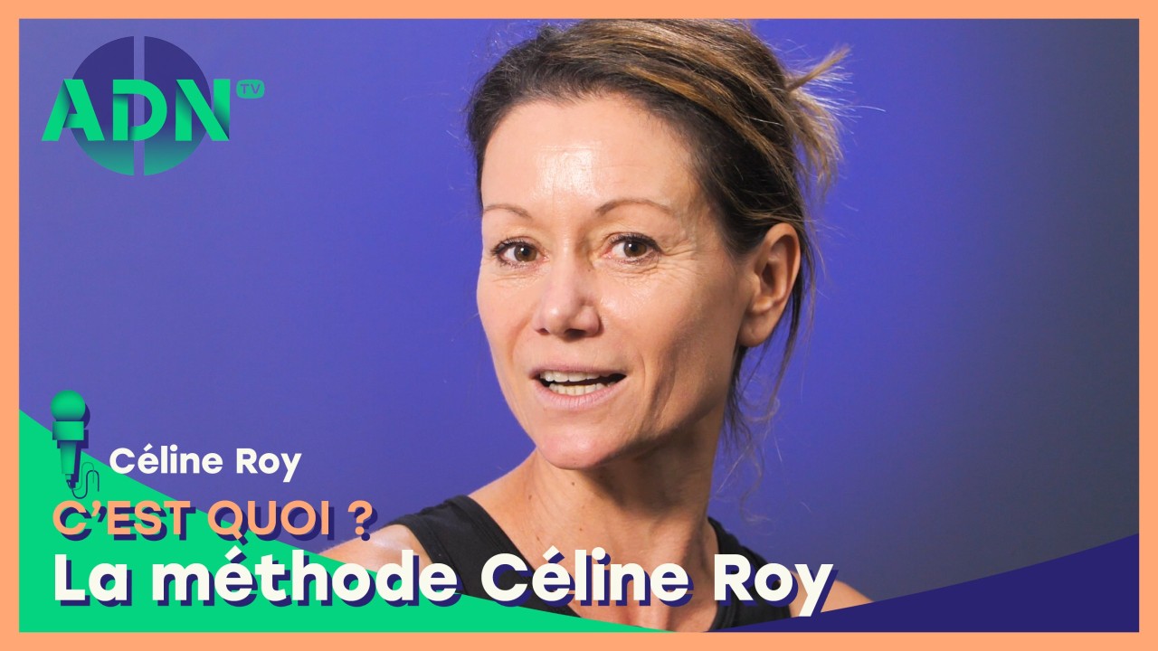 La méthode Céline Roy, c'est quoi ?