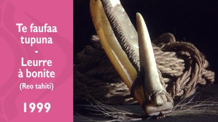 Te faufaa tupuna - Leurre à bonite