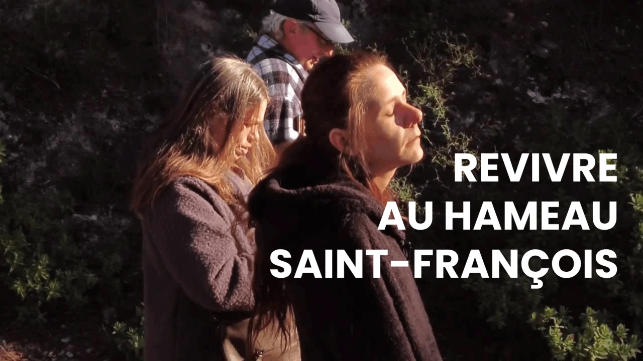 Revivre au hameau Saint-François