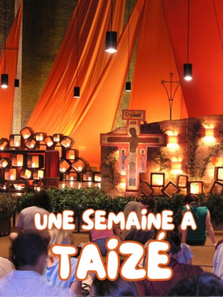 Une semaine à Taizé