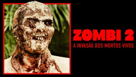Zombi 2 - A Invasão dos Mortos Vivos