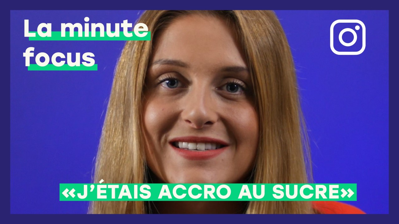 "J'étais accro au sucre"