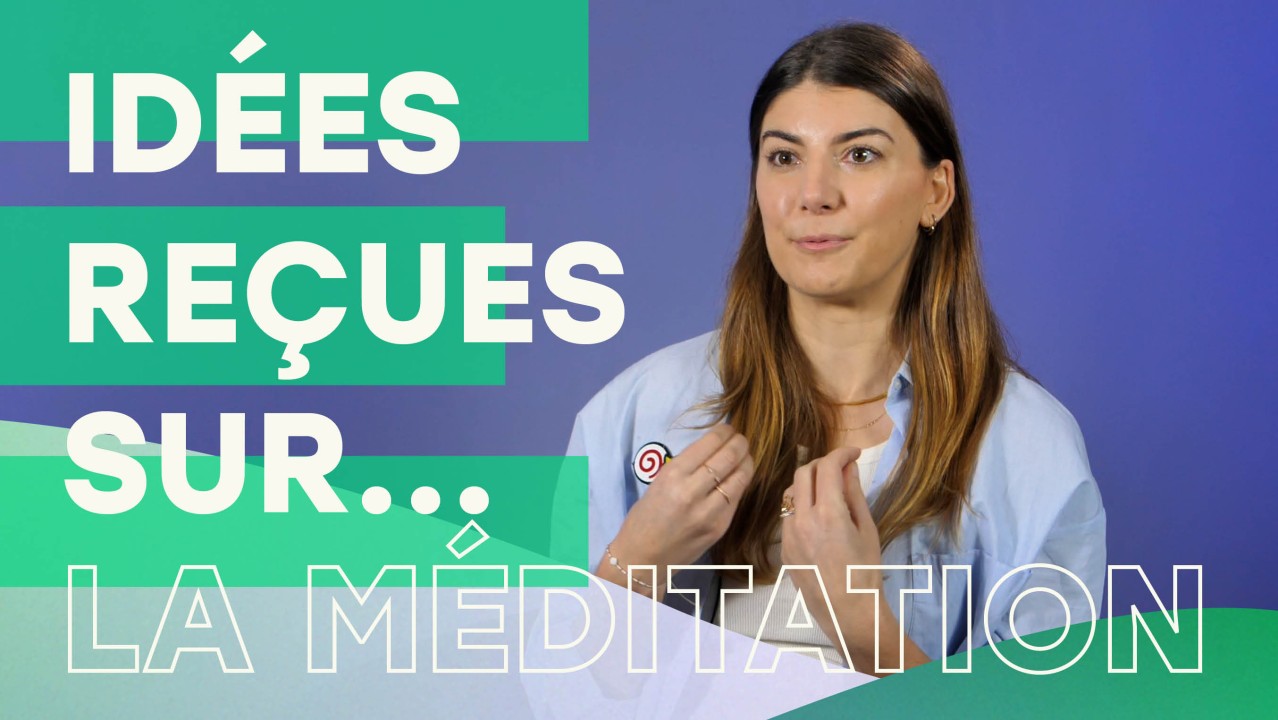 Idées reçues sur... la méditation