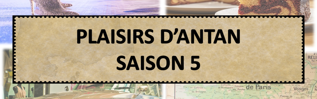 Jeu Educatif - Plaisirs d'antan - Saison 5