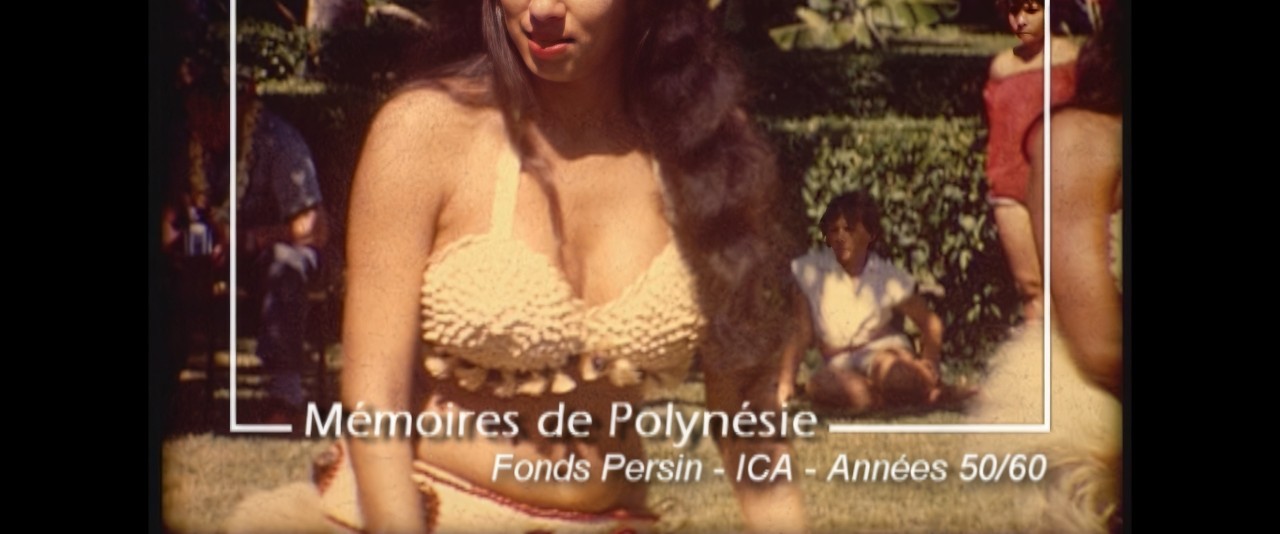 Mémoires de Polynésie - Tahiti & Moorea dans les années 60