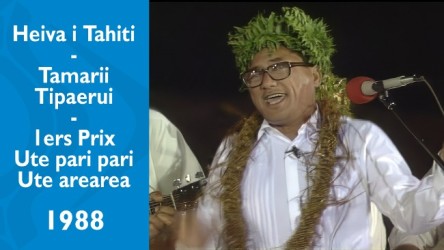 Heiva Taupiti 1988 - Tamari'i Tipaerui - 1ers Prix Ute pari pari & ute arearea