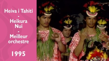Heiva i Tahiti 1995 - Heikura Nui - Meilleur orchestre