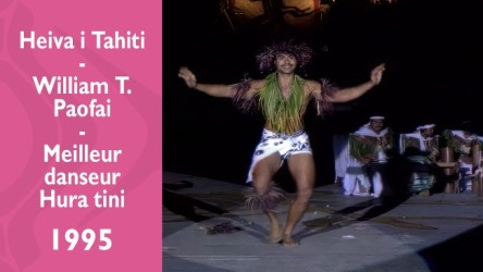 Heiva i Tahiti 1995 - William T. Paofai - Meilleur danseur Hura tini