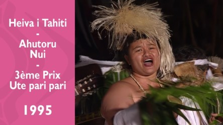 Heiva i Tahiti 1995 - Ahutoru Nui - 3ème Prix Ute pari pari