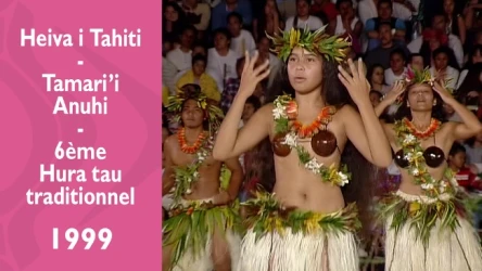 Heiva i Tahiti 1999 - Tamari'i Anuhi - 6ème Hura tau traditionnel
