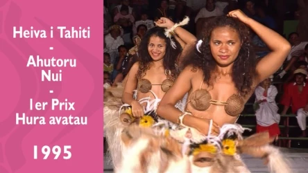 Heiva i Tahiti 1995 - Ahutoru Nui - 1er Prix Hura avatau