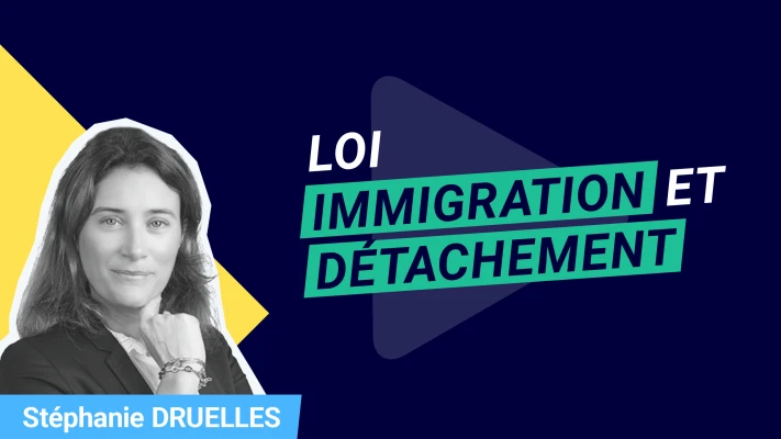 Loi immigration et détachement