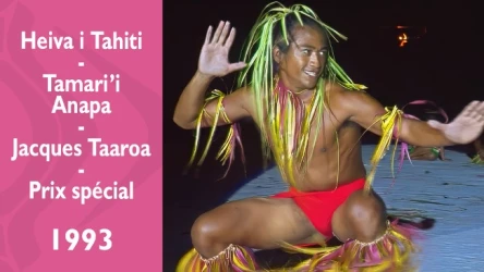 Heiva i Tahiti 1993 - Tamari'i Anapa - Jacques Taaroa - Prix spécial