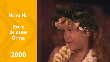 Heiva Nui 2000 - Ecole de danse 'Orirau