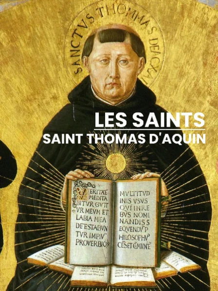 Les Saints - Saint Thomas d'Aquin (1225-1274)