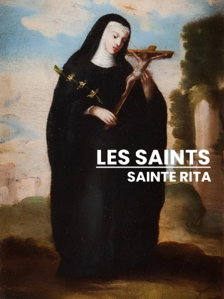 Les Saints - Sainte Rita