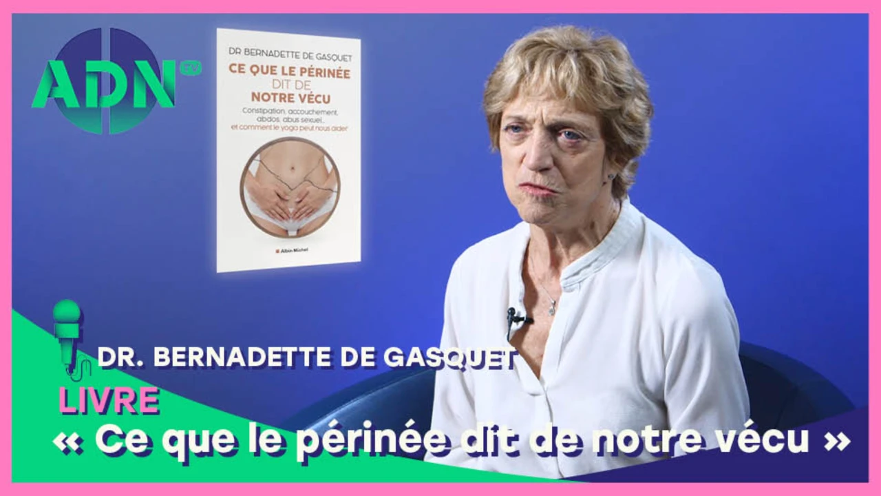 LIVRE : "Ce que le périnée dit de notre vécu"