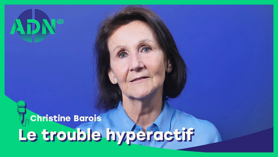 Le trouble hyperactif