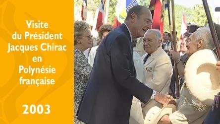 Visite du Président Chirac en Polynésie française