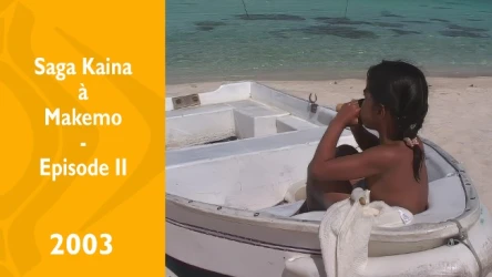 Saga kaina à Makemo - Episode 2