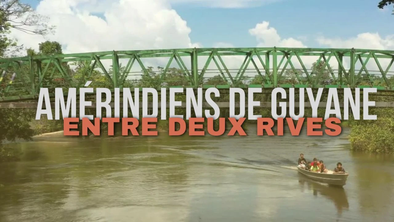 Amérindiens de Guyane, entre deux rives