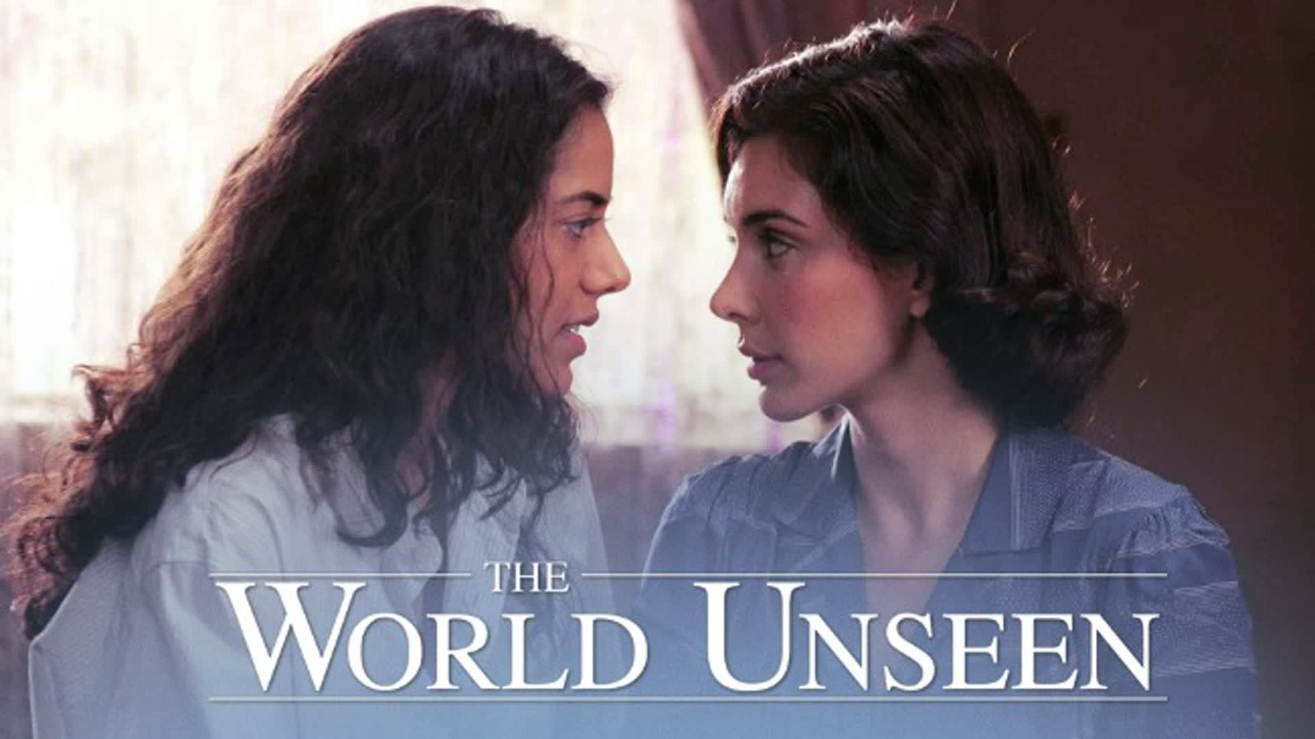 The World Unseen